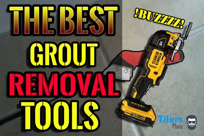 best grout removal tools