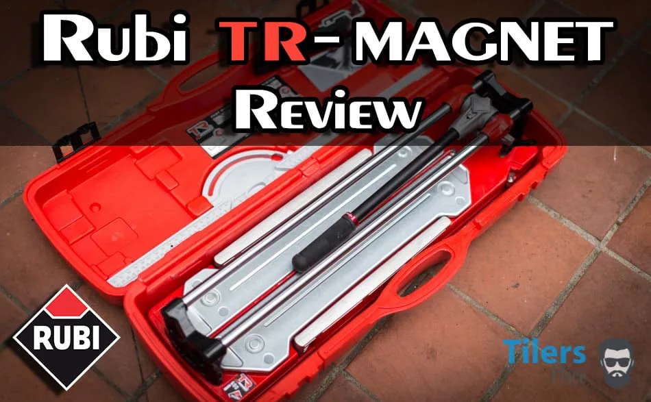 Rubi Tools TR-600 Magnet Tile Cutter - Full In-Depth Review