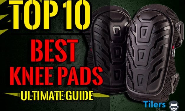 Top 10 Best Knee Pads For Work