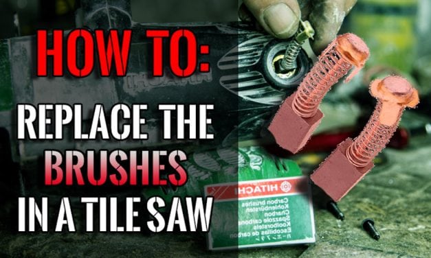 How To Change The Brushes In A Tile Saw