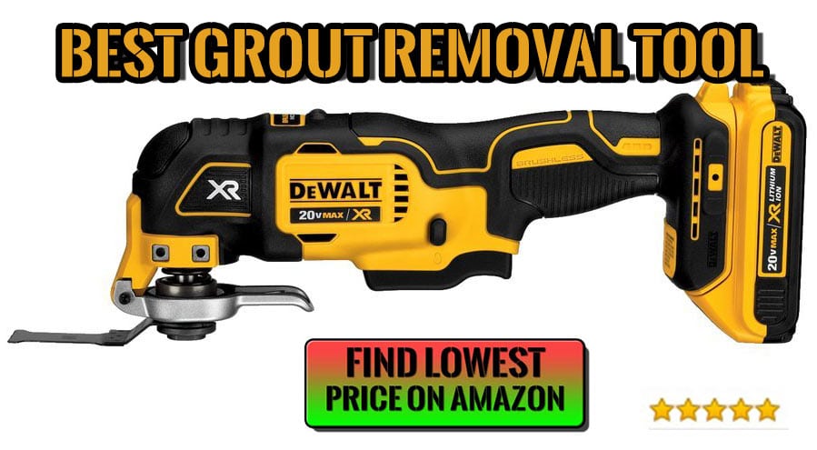 Remove Grout From Ceramic Tile, Best Power Tool For Removing Tile