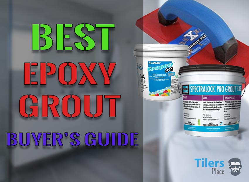 https://tilersplace.com/wp-content/uploads/2018/08/Best-epoxy-grout.jpg